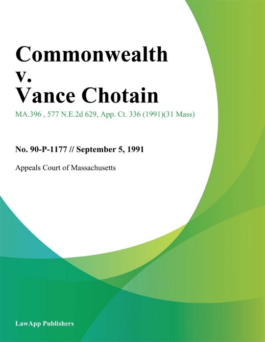 Commonwealth v. Vance Chotain