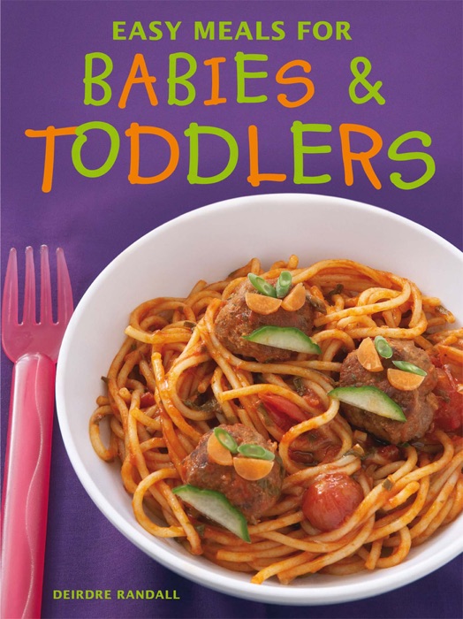 Easy Meals for Babies & Toddlers