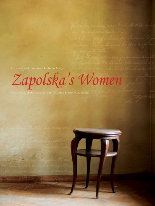 Zapolska’s Women