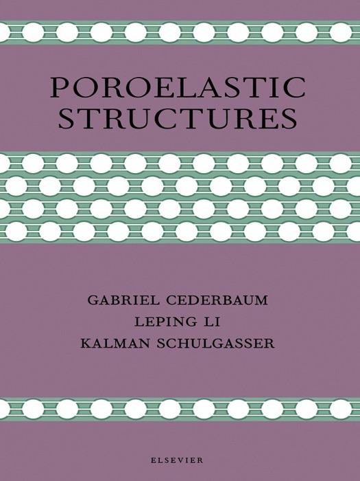 Poroelastic Structures (Enhanced Edition)