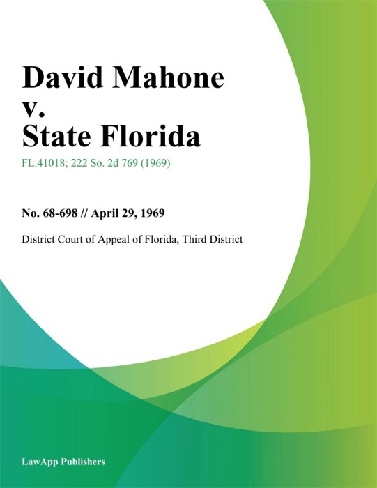 David Mahone v. State Florida
