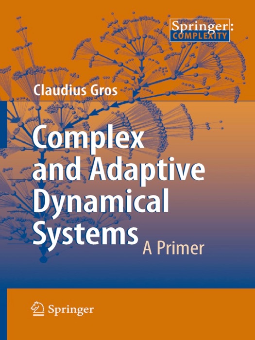 Complex and Adaptive Dynamical Systems