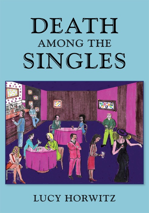 Death Among the Singles