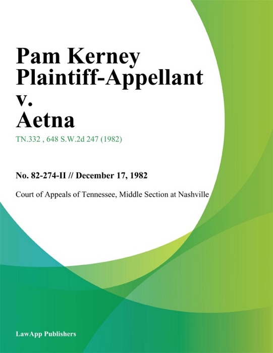 Pam Kerney Plaintiff-Appellant v. Aetna