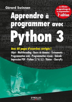 Apprendre à programmer avec Python 3 - Gérard Swinnen