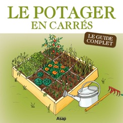 Le potager en carrés - Le guide complet - Karin Maucotel & Macha-Publishing