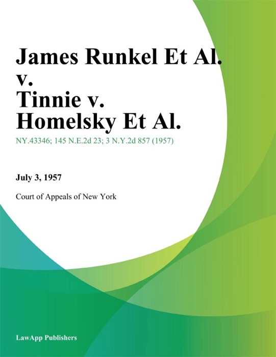 James Runkel Et Al. v. Tinnie v. Homelsky Et Al.