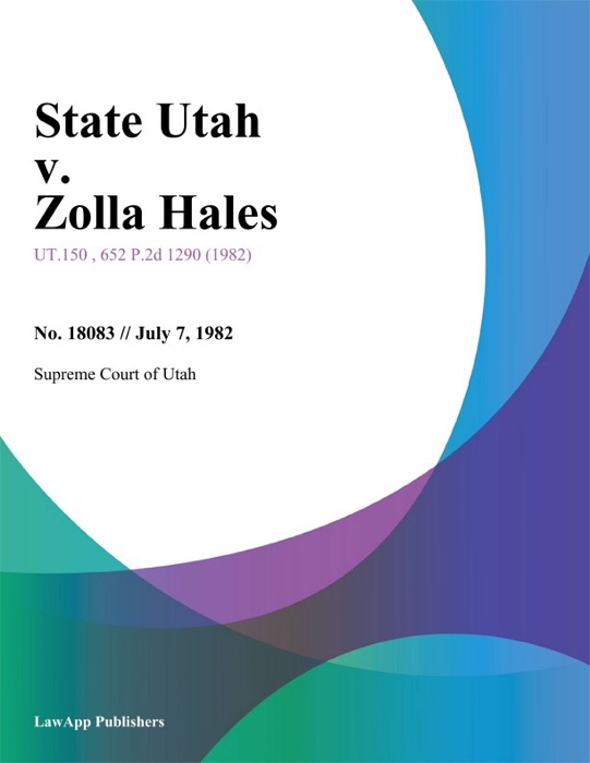 State Utah v. Zolla Hales