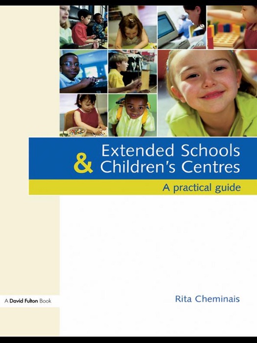 Extended Schools and Children's Centres