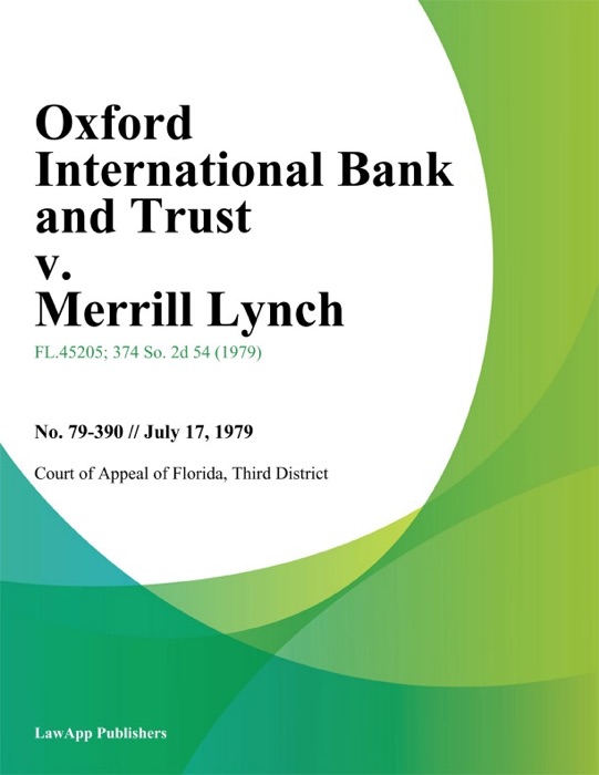 Oxford International Bank and Trust v. Merrill Lynch