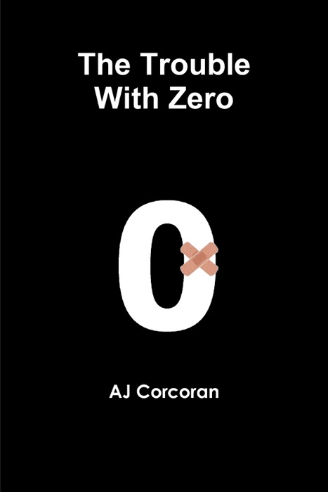 The Trouble With Zero