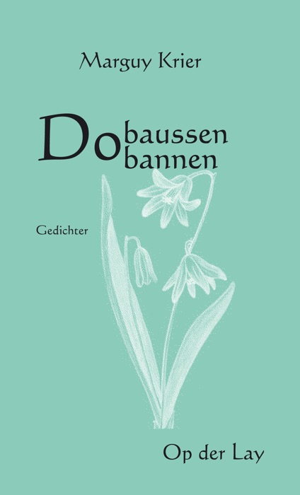 Dobaussen, Dobannen