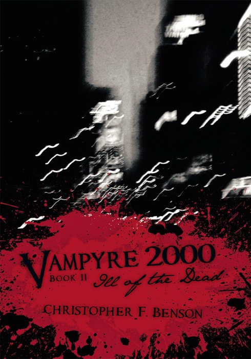 Vampyre 2000: Ill Of The Dead