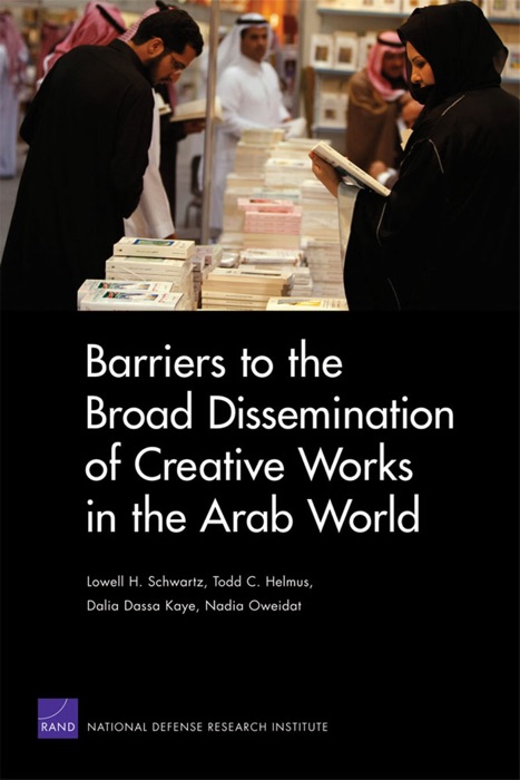 Barriers to the Broad Dissemination of Creative Works in the Arab World