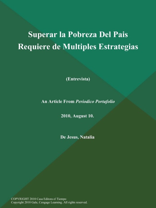 Superar la Pobreza Del Pais Requiere de Multiples Estrategias (Entrevista)