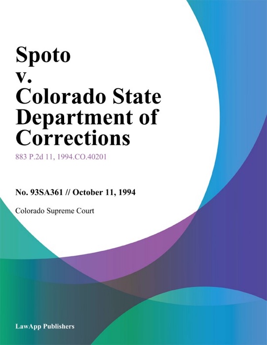 Spoto V. Colorado State Department Of Corrections