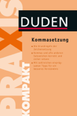 Duden Praxis kompakt - Kommasetzung - Christian Stang