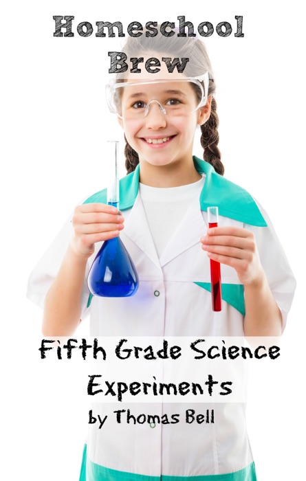 Fifth Grade Science Experiments