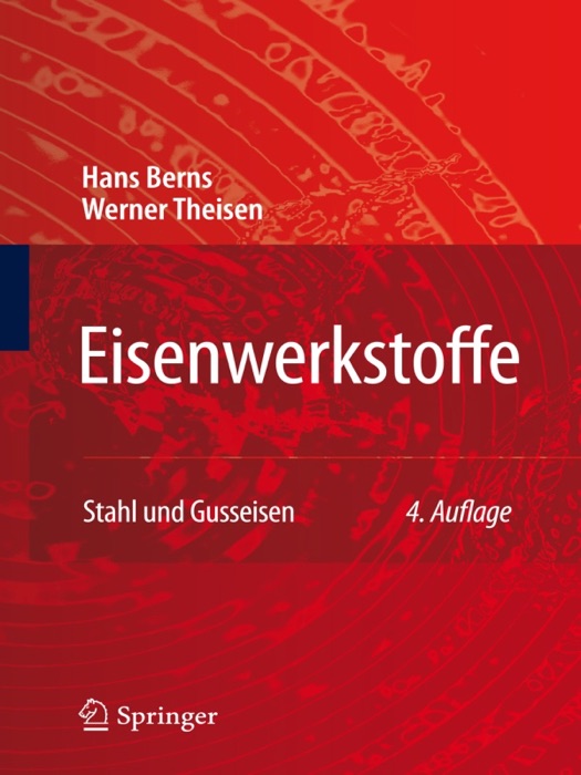 Eisenwerkstoffe - Stahl und Gusseisen