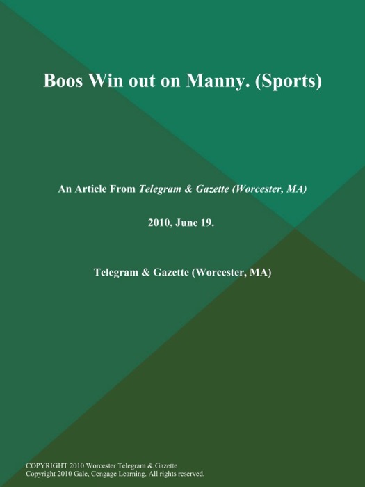 Boos Win out on Manny (Sports)