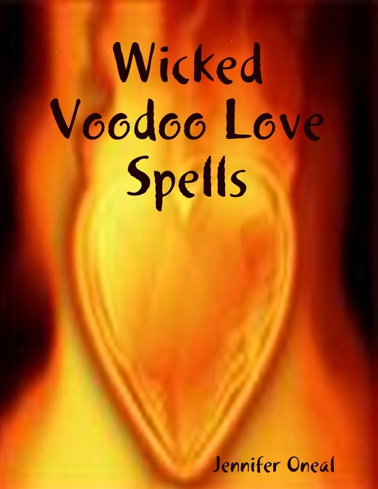 Wicked Voodoo Love Spells