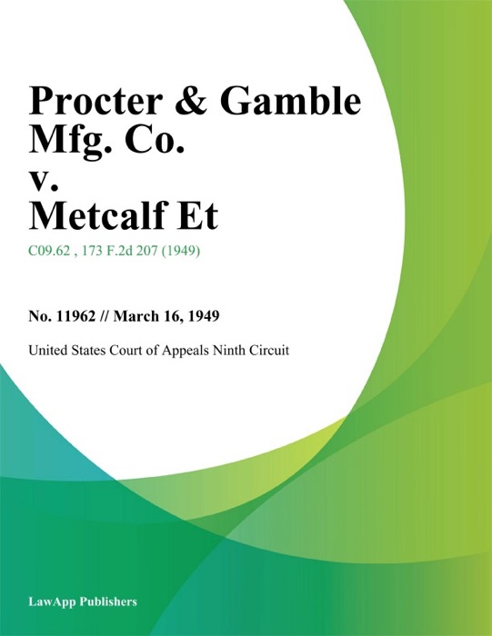 Procter & Gamble Mfg. Co. v. Metcalf Et