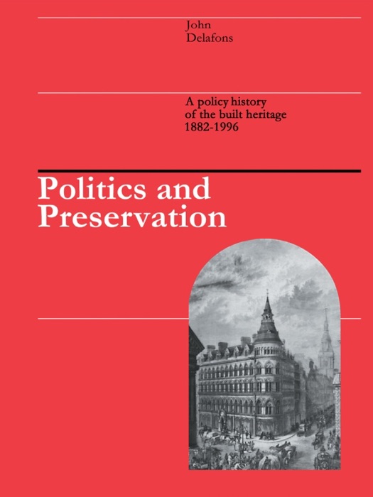 Politics and Preservation