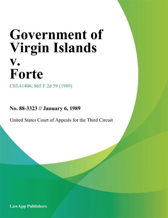 Government Of Virgin Islands V. Forte