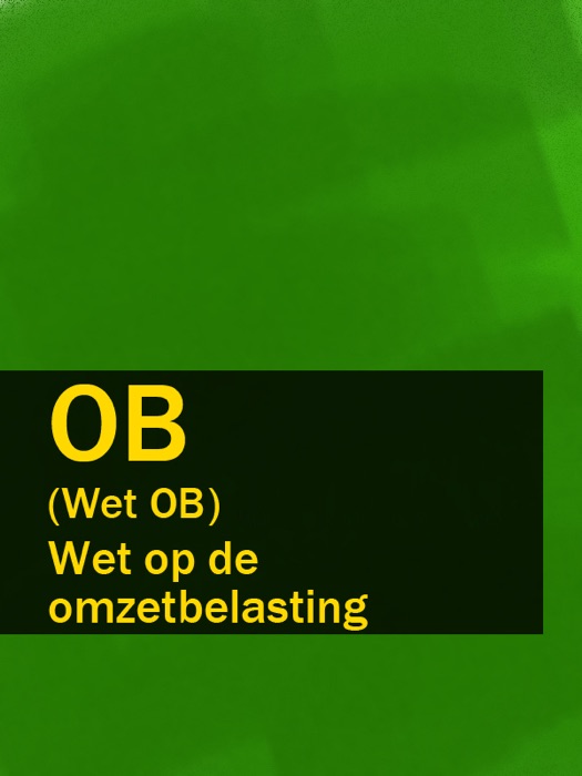 Wet op de omzetbelasting - OB (Wet OB, Wet OB 1968)