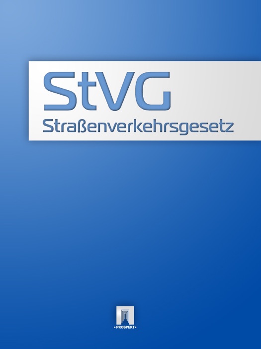 Straßenverkehrsgesetz - StVG