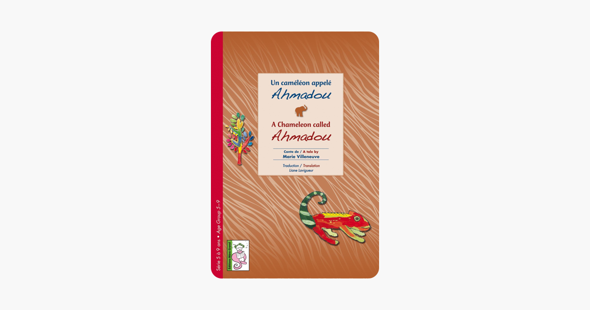 Un Caméléon appelé Ahmadou (A Chameleon called Ahmadou) (French Edition)