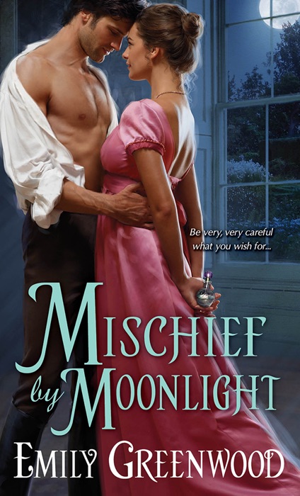 Mischief by Moonlight