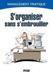 S'organiser sans s'embrouiller
