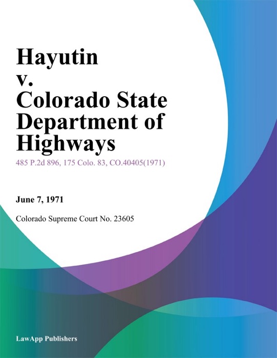 Hayutin v. Colorado State Department of Highways