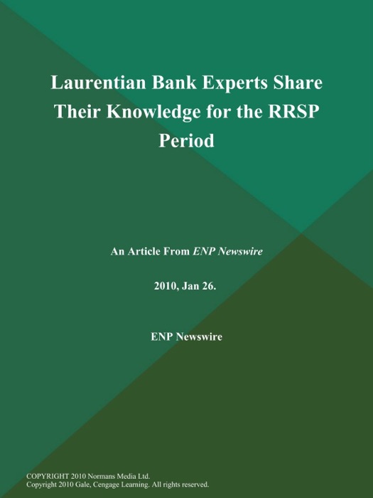 Laurentian Bank Experts Share Their Knowledge for the RRSP Period