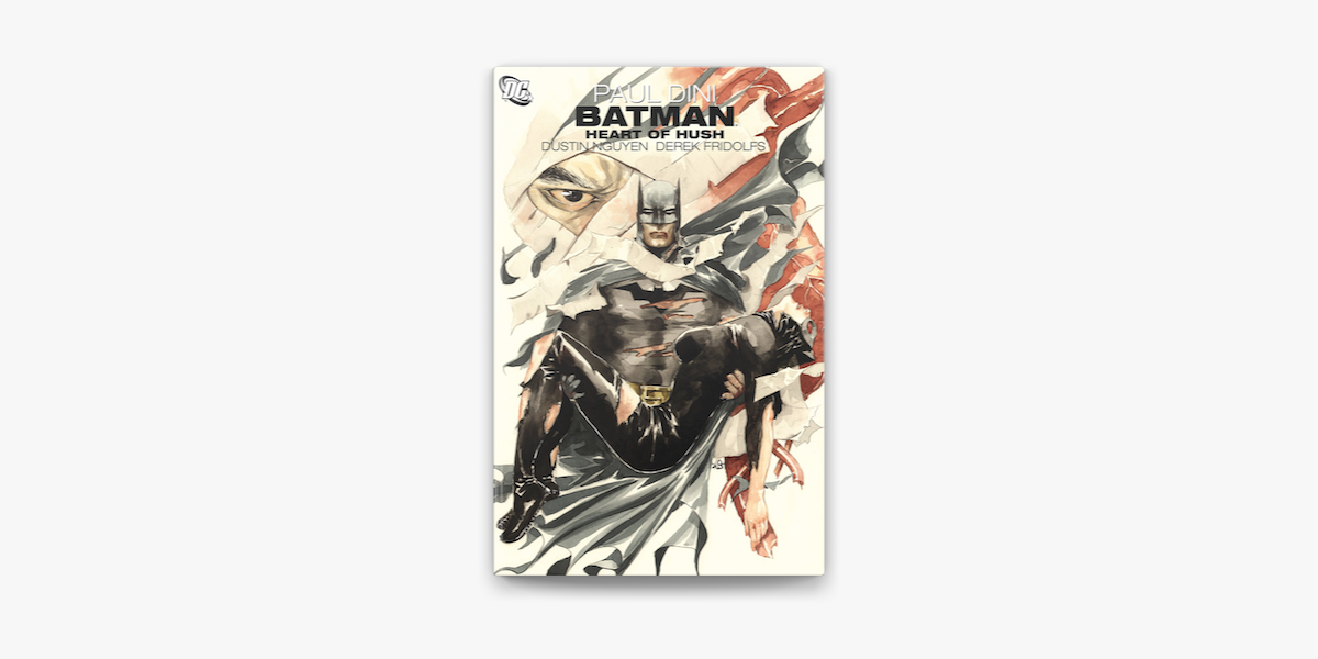 Batman: The Heart of Hush on Apple Books