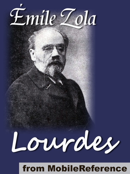 The Three Cities: Lourdes