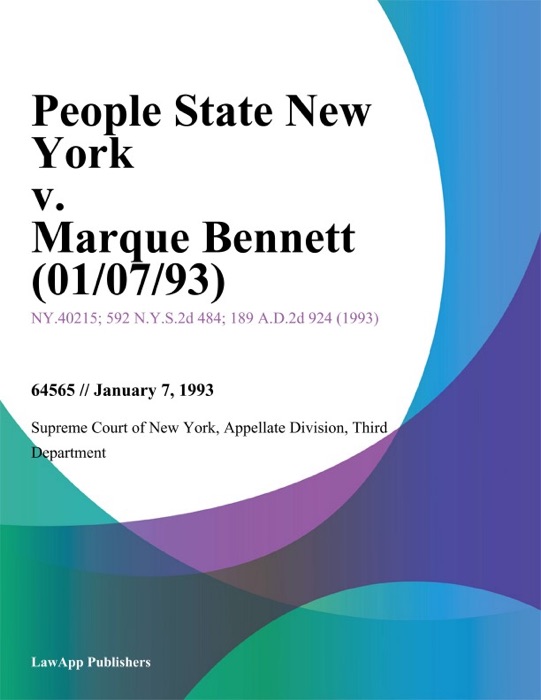 People State New York v. Marque Bennett