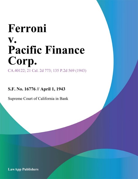 Ferroni V. Pacific Finance Corp.
