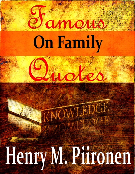 Famous Quotes on Family