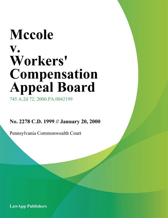 Mccole v. Workers Compensation Appeal Board (Barry Bashore