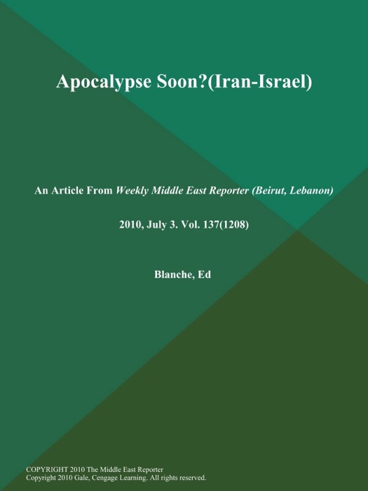 Apocalypse Soon? (Iran-Israel)