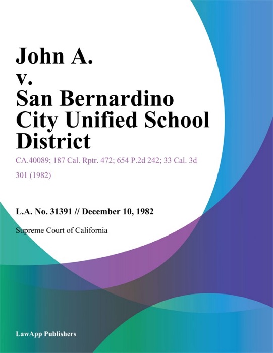 John A. V. San Bernardino City Unified School District