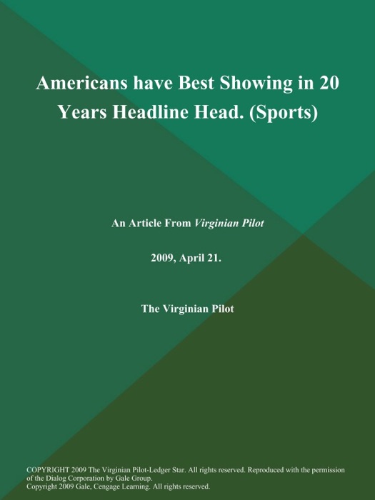 Americans have Best Showing in 20 Years Headline Head (Sports)