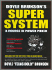 Doyle Brunson's Super System - Brunson