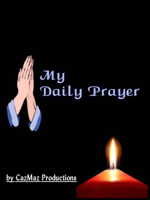 My Daily Prayer