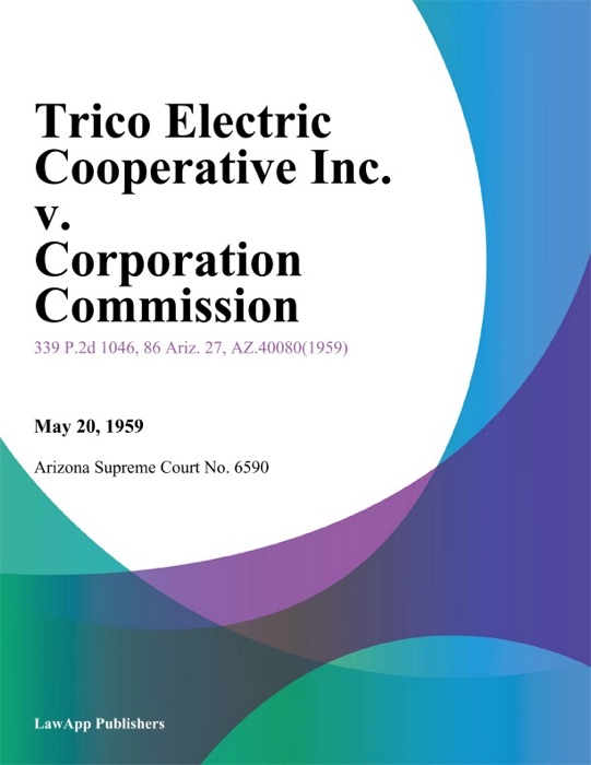 Trico Electric Cooperative Inc. V. Corporation Commission