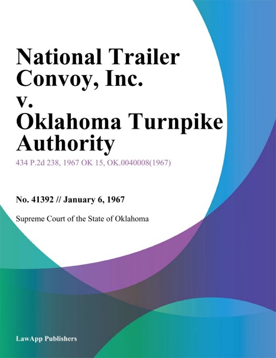 National Trailer Convoy, Inc. v. Oklahoma Turnpike Authority