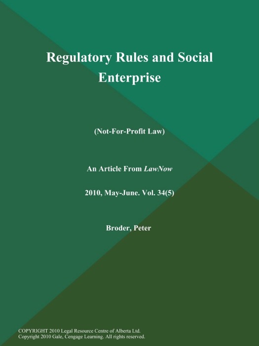 Regulatory Rules and Social Enterprise (Not-For-Profit Law)