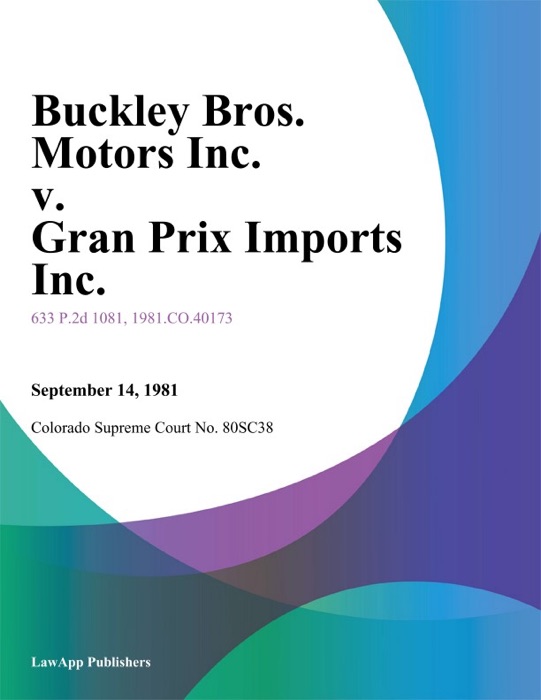 Buckley Bros. Motors Inc. V. Gran Prix Imports Inc.